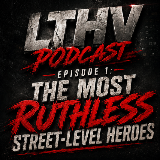 Lets Talk Heroes & Villains