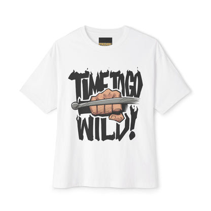 Time To Go Wild! T-Shirt — Graphic Fist & Sword Streetwear Tee